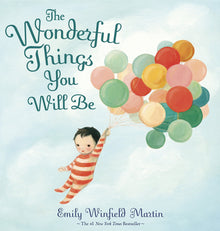 Wonderful Things You Will Be (Puffin) (Hb)