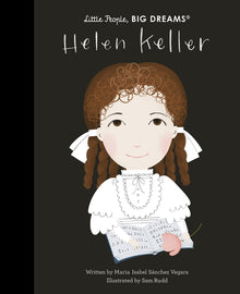 Little People Big Dreams: Helen Keller (Hb)