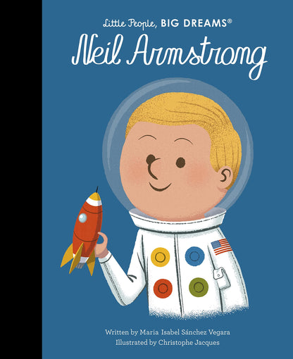 Little People Big Dreams: Neil Armstrong (Hb) Book
