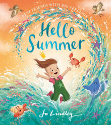 Hello Summer (Best Friends With Big Feelings) Book
