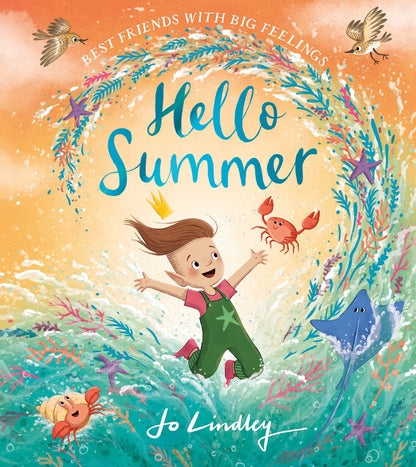 Hello Summer (Best Friends With Big Feelings) Book