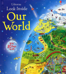 Look Inside Our World (Lift The Flap) (Board)