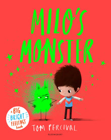 Milos Monster (A Big Bright Feelings Book) (Pb)