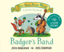 Tales From Acorn Wood: Badgers Band Lift Flap Board Book