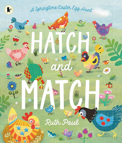 Hatch And Match: A Springtime Easter Egg Hunt (Pb) Book