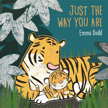 Just The Way You Are (Emma Dodd) (Hb) Book