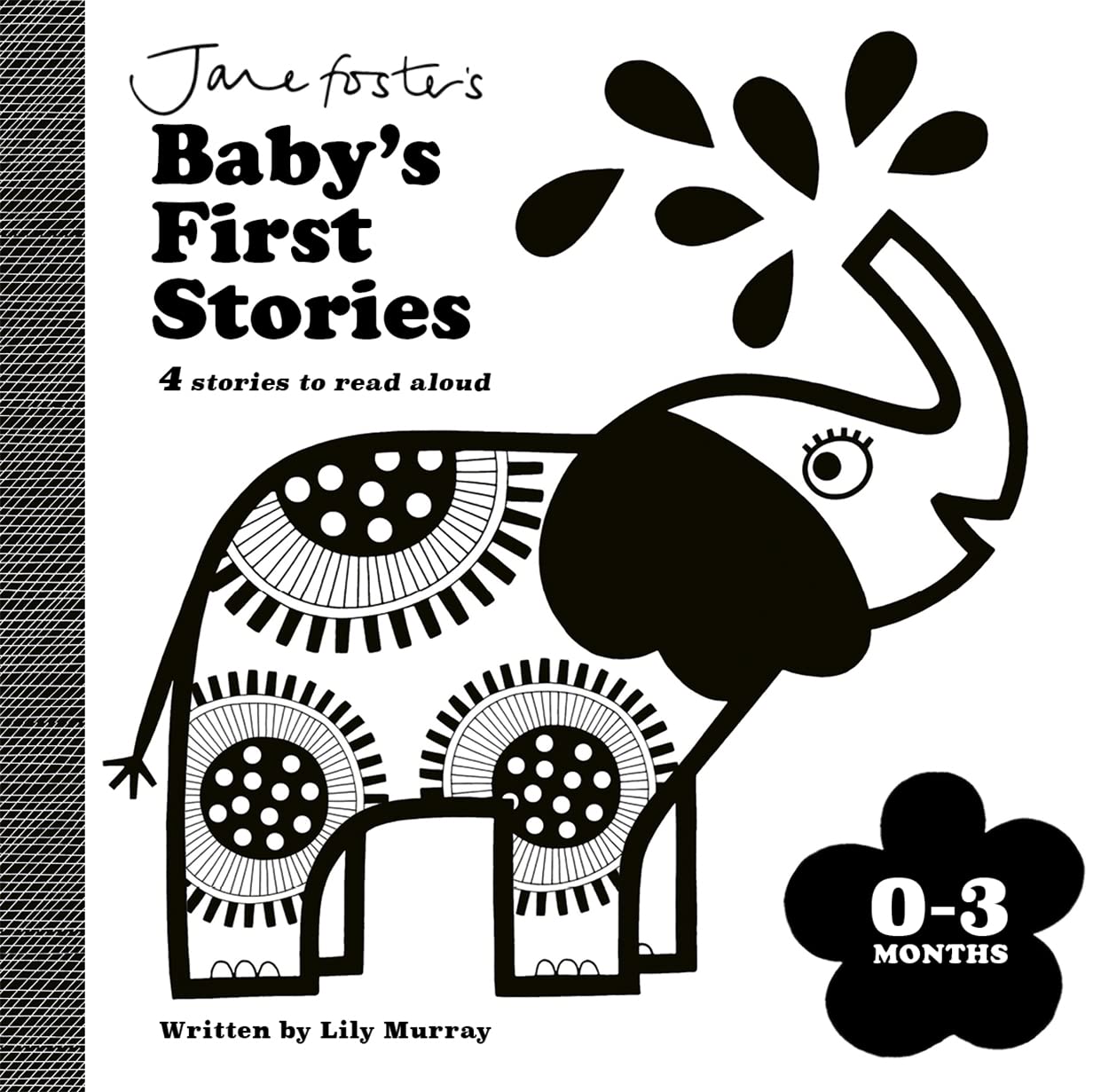 Jane Fosters Babys First Stories 0-3 Months (Board)