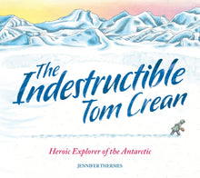 Indestructible Tom Crean (Pb)