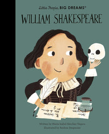 Little People Big Dreams: William Shakespeare Book
