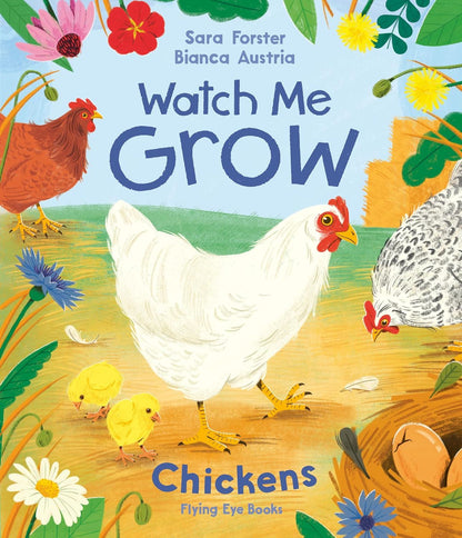 Watch Me Grow: Chickens (Hb) Book