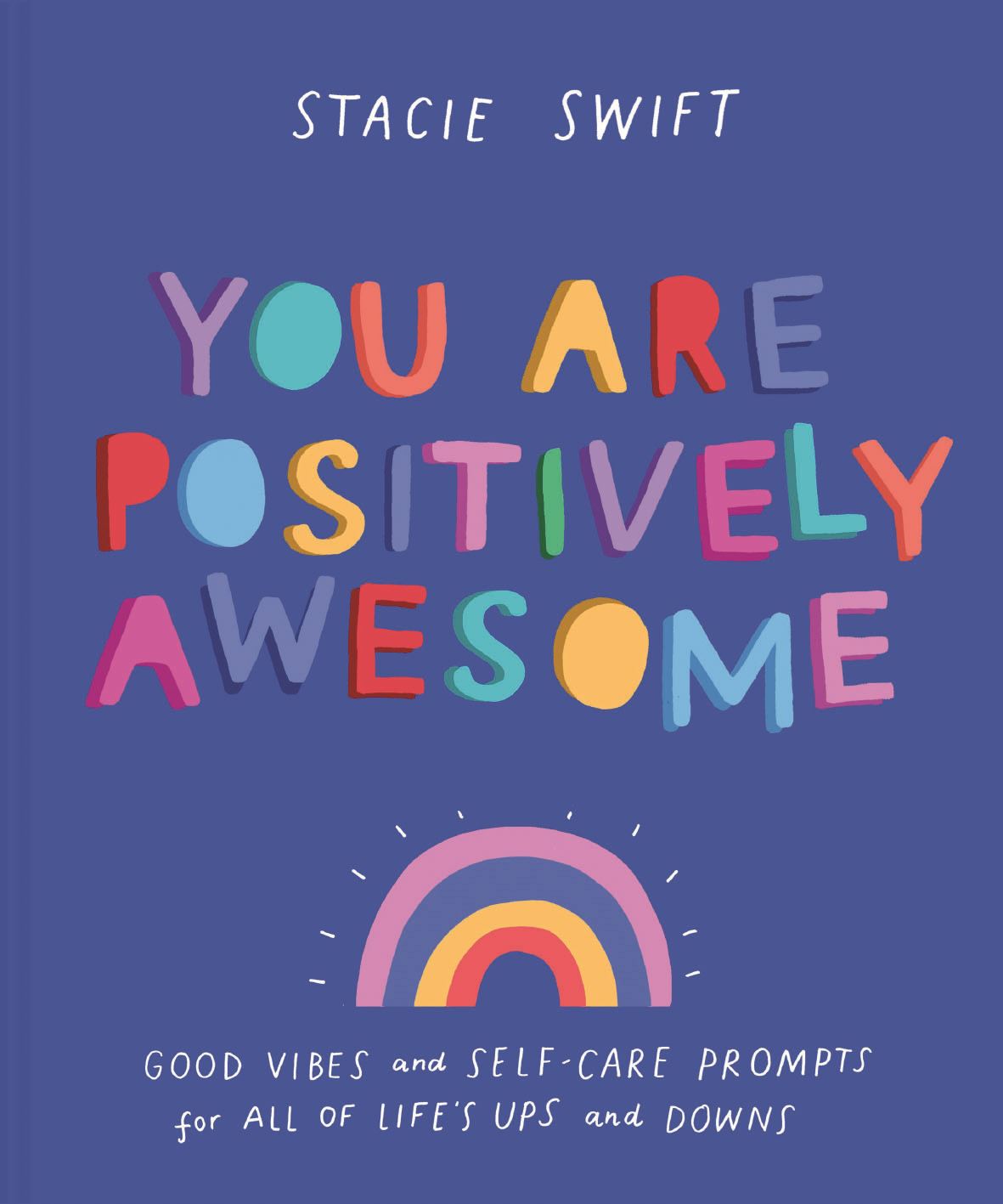 You Are Positively Awesome Book