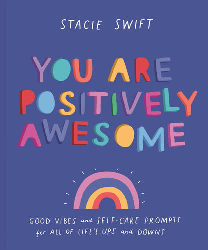 You Are Positively Awesome Book