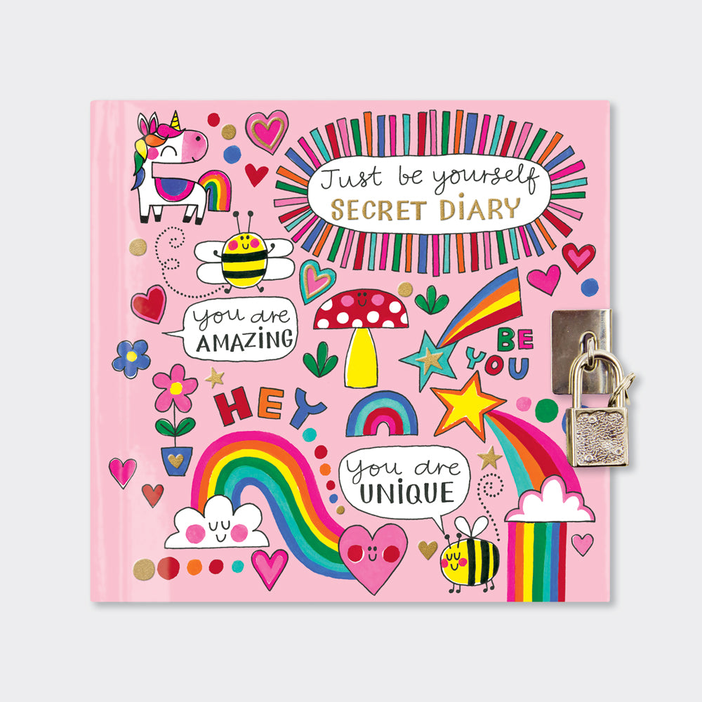 Rachel Ellen Secret Diary - Unicorns, Rainbows & Bees/Just Be Yourself