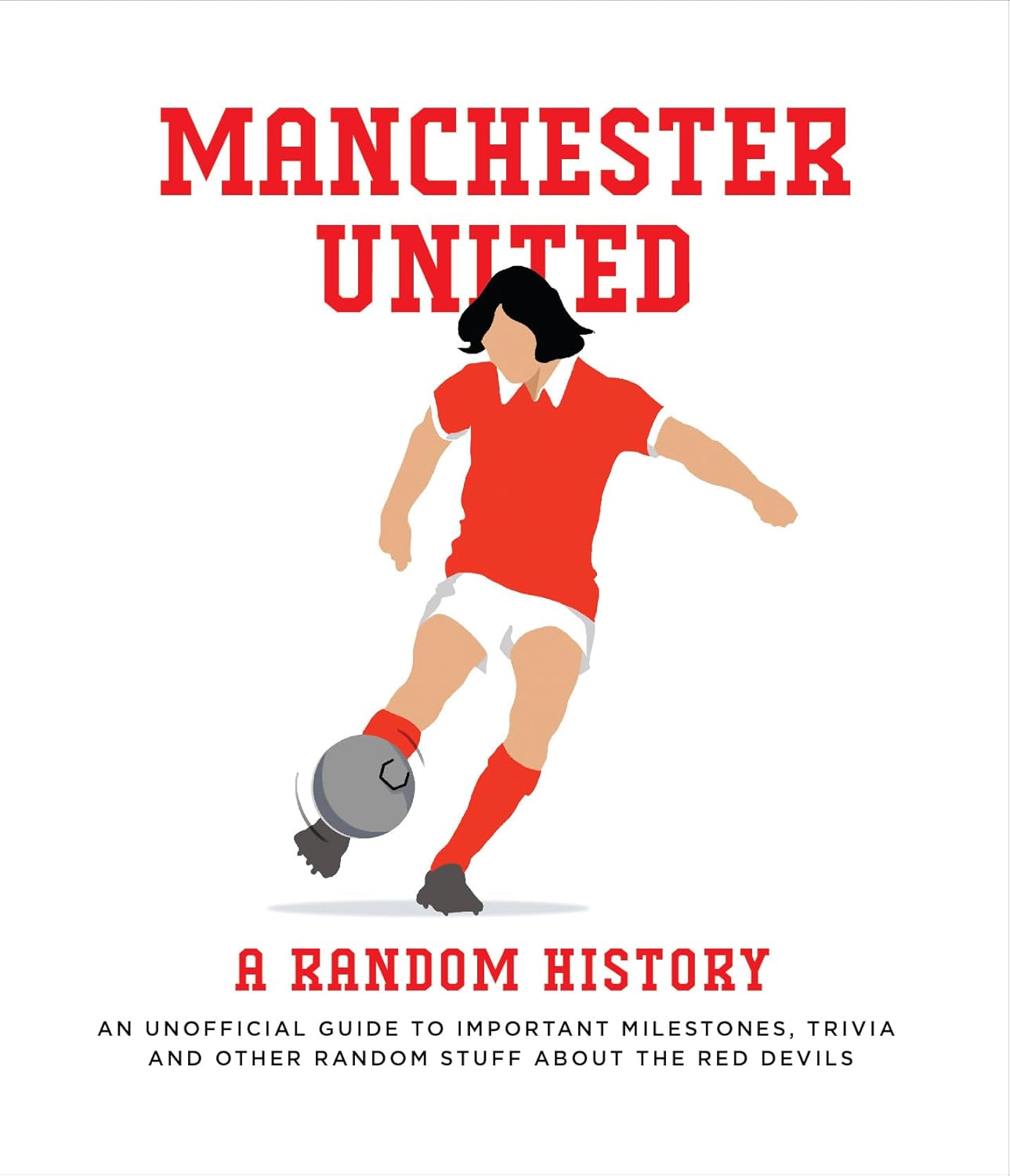Random History Manchester United Book