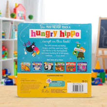 Never Touch a Hungry Hippo Book